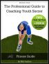 My Soccer Guide- Fitness Guide by Matt Avellino