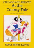 Cover for 'Chicago and the Cat at the County Fair'