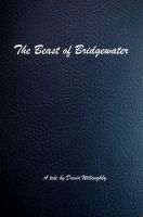 Cover for 'The Beast of Bridgewater'