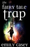 Cover for 'The Fairy Tale Trap'