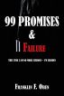 99 Promises & 1 Failure by Frank Oben