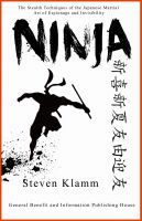 Cover for 'Ninja and Ninjutsu The Stealth Techniques of the Japanese Martial Art of Espionage and Invisibility'