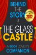 The Glass Castle: Behind the Story - (A Background Information Book Companion) by Behind the Story 
