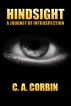 HINDSIGHT: A Journey of Introspection by Cher Corbin