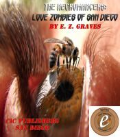 Cover for 'The Necromancers or Love Zombies of San Diego'