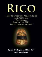 Cover for 'RICO- How Politicians, Prosecutors, and the Mob Destroyed One of the FBI&rsquo;s finest Special Agents'