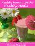 Healthy Mumas loving Healthy Meals by Rebecca Mugridge