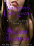 The Vampires' Last Lover: Dying of the Dark Series #1 by Aiden James