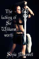 Cover for 'The Fucking of Sir Williamsworth'