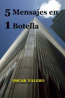 Cover for '5 Mensajes en 1 Botella'