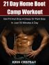 21 Day Home Boot Camp Workout by Kris Crepeau