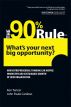 The 90% Rule by Ken Tencer John Cardoso