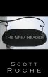 Tales of the Grim Reader vol. 1 by Scott  Roche