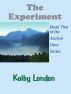The Experiment by Kolby London