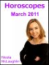 Horoscopes March 2011 by Nicola McLaughlin