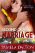 Second Chance At Marriage by Pamela Dalton