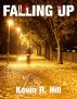 Falling Up by Kevin Hill
