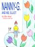 Nanny-G. and Me, Elliot by Calvin A. L. Miller