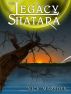 The Legacy of Shatara by Nick Marsden