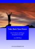 Take Back Your Power - How to Survive and Prosper Through the 2012 Shift by Janet Moore