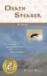 Death Speaker by Vickey Kall