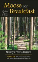 Cover for 'Moose for Breakfast: Outdoor Poems and Essays'