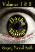 Dark Tidings: Volumes I & II by Gregory Marshall Smith