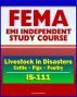 21st Century FEMA Study Course: Livestock in Disasters (IS-111) - For Farmers, Extension Agents - Cattle, Pigs, Poultry, Floods, Storms by Progressive Management