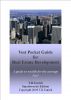 Vest Pocket Guide for Real Estate Development: A guide to wealth for the average Joe! by T.R. Eurich