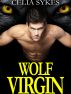 Wolf Virgin, An Erotic M/F Werewolf Romance by Celia Sykes