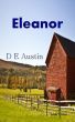 Eleanor by D E Austin