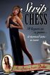 Strip Chess by  Delta