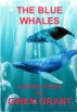 The Blue Whales by Gwen Grant