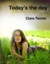 Today's The Day by Clare Tanner