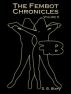 The Fembot Chronicles Volume 2 by D.B. Story