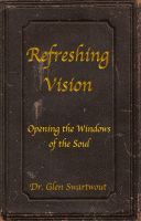 Cover for 'Refreshing Vision: Opening the Windows of the Soul'