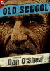 Old School by Snubnose Press