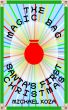 The Magic Bag: Santa's First Christmas by Michael Koza