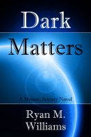 Cover for 'Dark Matters'