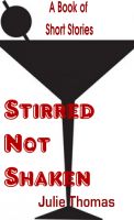 Cover for 'Stirred Not Shaken'