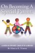 On Becoming a Special Parent - A Mini-Support Group in a Book by Marcia Turner