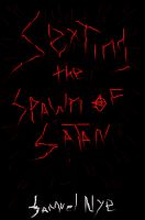 Cover for 'Sexting the Spawn of Satan - Part One'