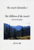 Cover for 'The Anarii Chronicles 1 - The Children of the Anarii'