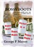 Bossyboots by George F  Mason