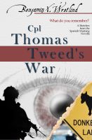 Cover for 'Cpl Thomas Tweed's War'
