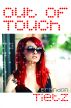 Out of Touch by Brandon Tietz
