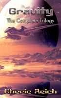 Cover for 'Gravity: The Complete Trilogy'