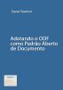 Adotando ODF como PadrÃ£o Aberto de Documentos by Cezar Taurion