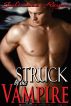 Struck by the Vampire by Julianne Reyer