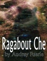 Cover for 'Ragabout Che'